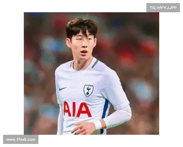 董方卓盛赞孙兴慜为历史上最佳五大联赛亚洲球员之一